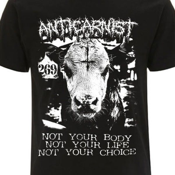 Vegan t shirt, Vegan t-shirt, Vegan tshirt, Anticarnist, Vegan Clothing, Vegan Metal, Not Yours