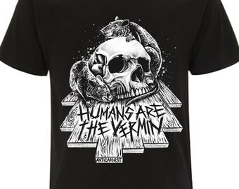 Humans Are The Vermin Vegan t shirt, Vegan t-shirt, Vegan tshirt, Anticarnist, Vegan Clothing, Vegan Metal