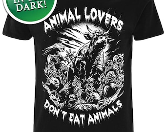 Glow in the dark, Animal Lovers Don't Eat Animals, Vegan t shirt, Vegan t-shirt, Vegan tshirt, Anticarnist, Vegan Clothing, Vegan Metal