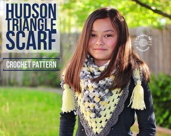 Hudson Triangle Scarf PATTERN | Crochet Pattern | Triangle Scarf Pattern | Crochet Shawl | Instant Download