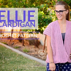 Crochet Ellie Cardigan PATTERN | Crochet Cardigan Pattern | Crochet Pattern | Sweater Pattern | Cardigan Pattern | Instant Download Pattern