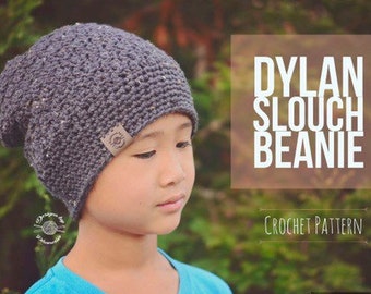 Dylan Slouch Beanie PATTERN | Crochet Hat Pattern | Crochet Beanie Pattern | Slouch Hat Pattern | Instant Download Pattern