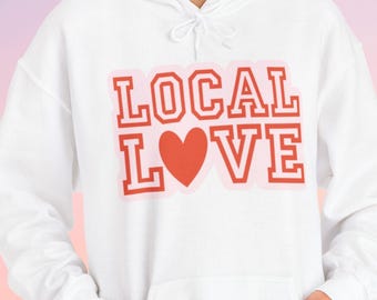 Local Love - Heavy Hoodie for Valentine's Day - Long Island Local Sweatshirt