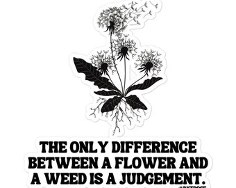 JUDGEMENTAL FLOWERS Illustrated Quote Sticker