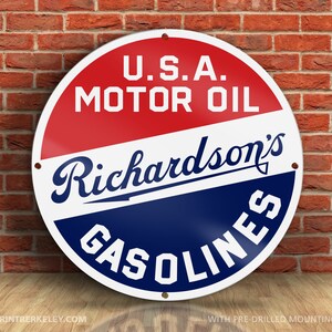Richardson&#39;s – USA Motor Oil – Gasolines – Petroliana Vintage Reproduction Gas Station Sign (23.5&quot; Round DIBOND™ Aluminum Composite)