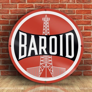 Baroid – Petroliana Vintage Reproduction Gas Station Sign (23.5&quot; Round DIBOND™ Aluminum Composite)