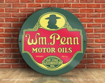 William Penn Motor Oils – Petroliana Vintage Reproduction Gas Station Sign (23.5" or 36" Round DIBOND™ Aluminum Composite)