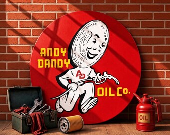 Andy Dandy Oil Co. – Petroliana Vintage Reproduction Gas Station Sign (23.5"/36"/46" Round DIBOND™ Aluminum Composite)
