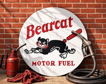 Bearcat – Motor Fuel – Petroliana Vintage Reproduction Gas Station Sign (23.5"/36"/46" Round DIBOND™ Aluminum Composite)