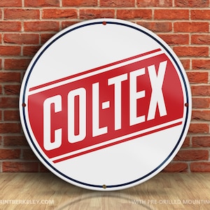 Col-Tex – Petroliana Vintage Reproduction Gas Station Sign (23.5&quot; Round DIBOND™ Aluminum Composite)