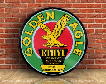 Golden Eagle – Ethyl – Petroliana Vintage Reproduction Gas Station Sign (23.5" or 36" Round DIBOND™ Aluminum Composite)
