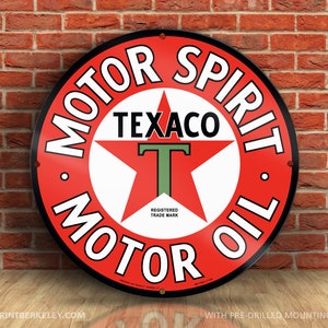 Texaco – Motor Spirit – Motor Oil – Petroliana Vintage Reproduction Gas Station Sign (23.5&quot; Round DIBOND™ Aluminum Composite)