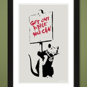 Banksy – Get Out While You Can (12x18 Heavyweight Print)