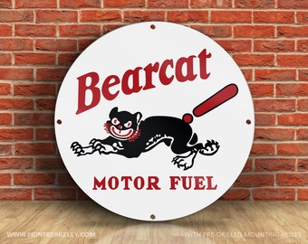 Bearcat – Motor Fuel – Petroliana Vintage Reproduction Gas Station Sign (23.5" or 36" Round DIBOND™ Aluminum Composite)