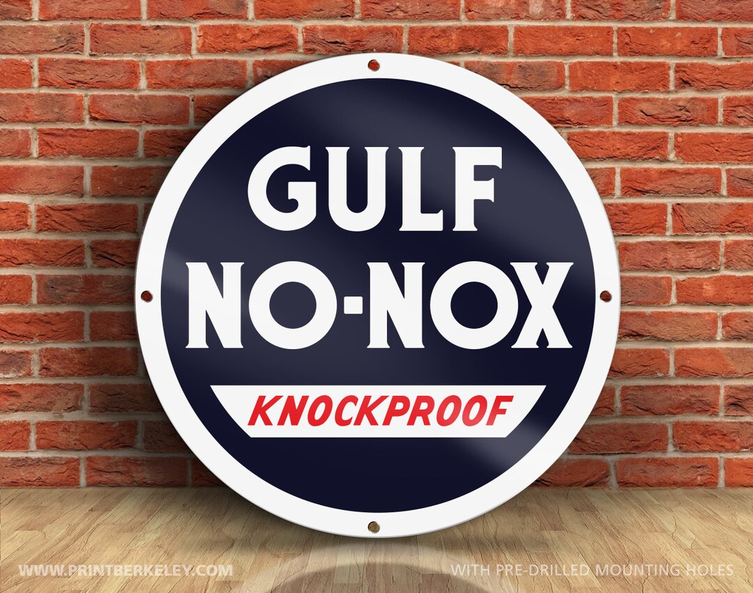 Gulf No Nox Sign – Vintage Petroliana Reproduction, 23.5" Round ...