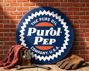 Purol-Pep – Petroliana Vintage Reproduction Gas Station Sign (23.5"/36"/46" Round DIBOND™ Aluminum Composite)