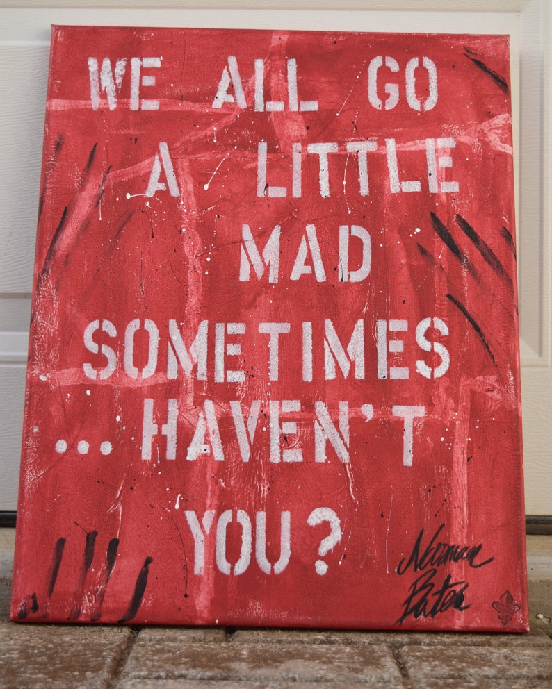 A Little Mad