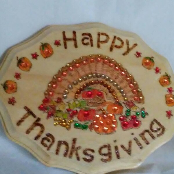 Happy Thanksgiving wood burned sign wall decor with turkey tail fan and pumpkins fruit oranges apples embellished with crystals