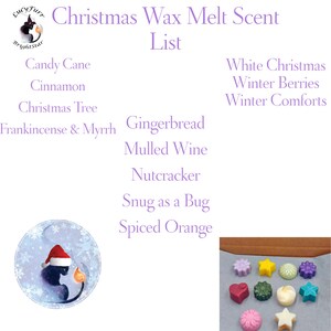 May include: A list of Christmas wax melt scents, including Candy Cane, Cinnamon, Christmas Tree, Frankincense & Myrrh, Gingerbread, Mulled Wine, Nutcracker, Snug as a Bug, Spiced Orange, White Christmas, Winter Berries, and Winter Comforts. The image also shows a variety of wax melts in different colors and shapes.