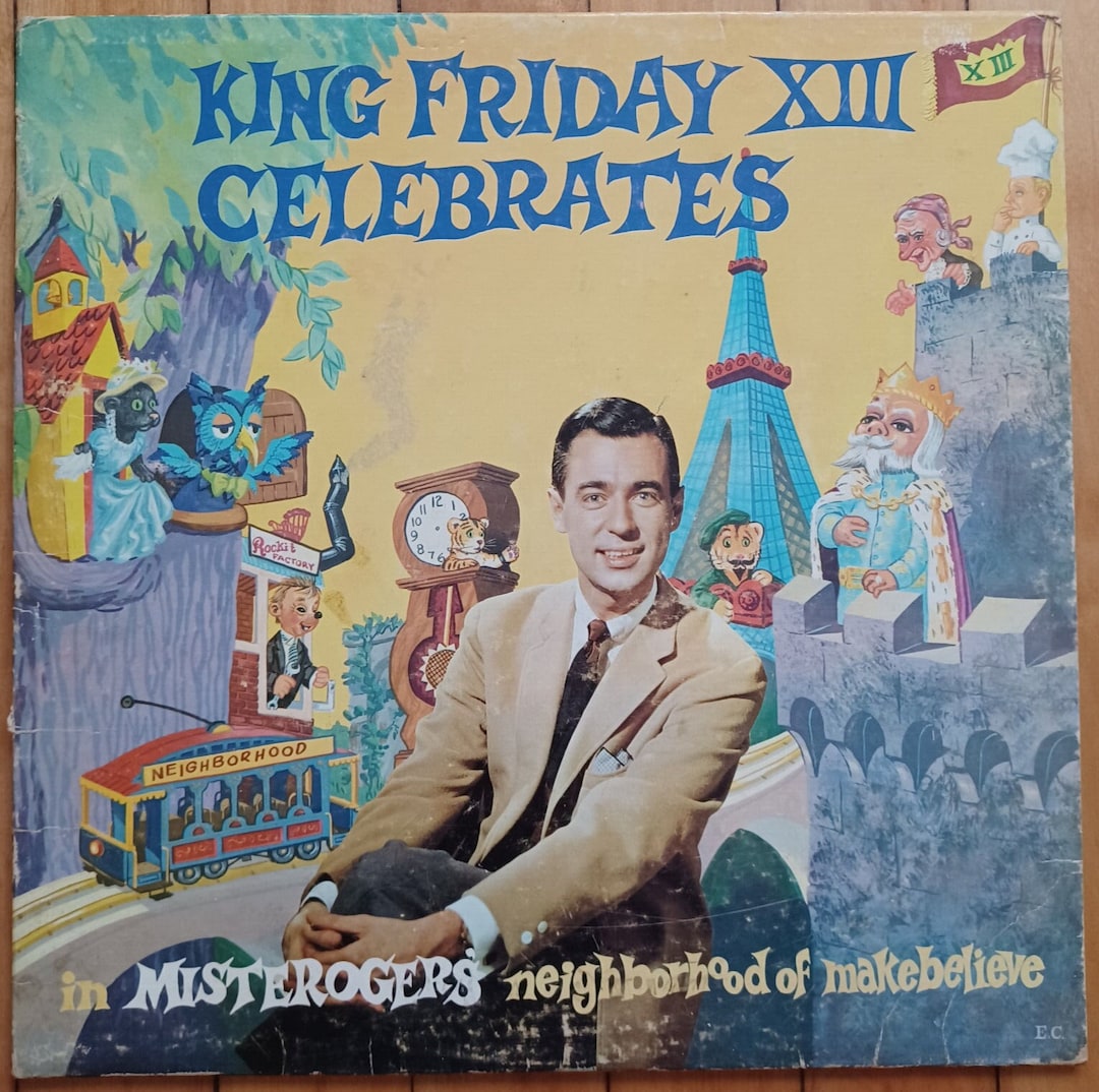 Mister ROGERS King Friday XIII Celebrates LP Vinyl Record Play Tested Childrens 1964 Og Press Etsy