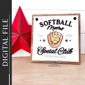 Fichier découpé au laser du club social de maman de softball, cadeau de signe interchangeable pour la conception découpée au laser de maman, projet de Glowforge de décoration d'intérieur bricolage SVG, S1