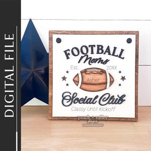 Fichier découpé au laser Football maman Social Club, signe interchangeable cadeau pour maman conception découpée au Laser, projet Glowforge bricolage décoration SVG, S1