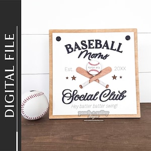 Baseball Mom Social Club Laser Cut File, Interchangeable Sign Gift For Mom Laser Cut Design, DIY Homedecor Glowforge Project SVG, S1