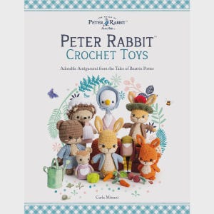 Peter Rabbit Virkleksaker Bok av Carla Mitrani / 8 virkmönster för leksaksteckningar från Beatrix Potters berättelser
