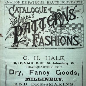 May include: An antique advertisement for Mme. Demorest's catalog of patterns, featuring ornate typography and illustrations. The text includes "Spring 1878" and "Dry, Fancy Goods, Millinery, and Dressmaking."