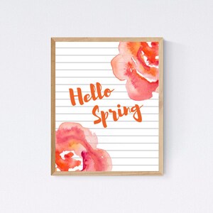 Hello Spring Printable Sign - Printable Art Wall Decor - Inspirational Quote Printable - Spring Quote - Floral Printable - Instant Download