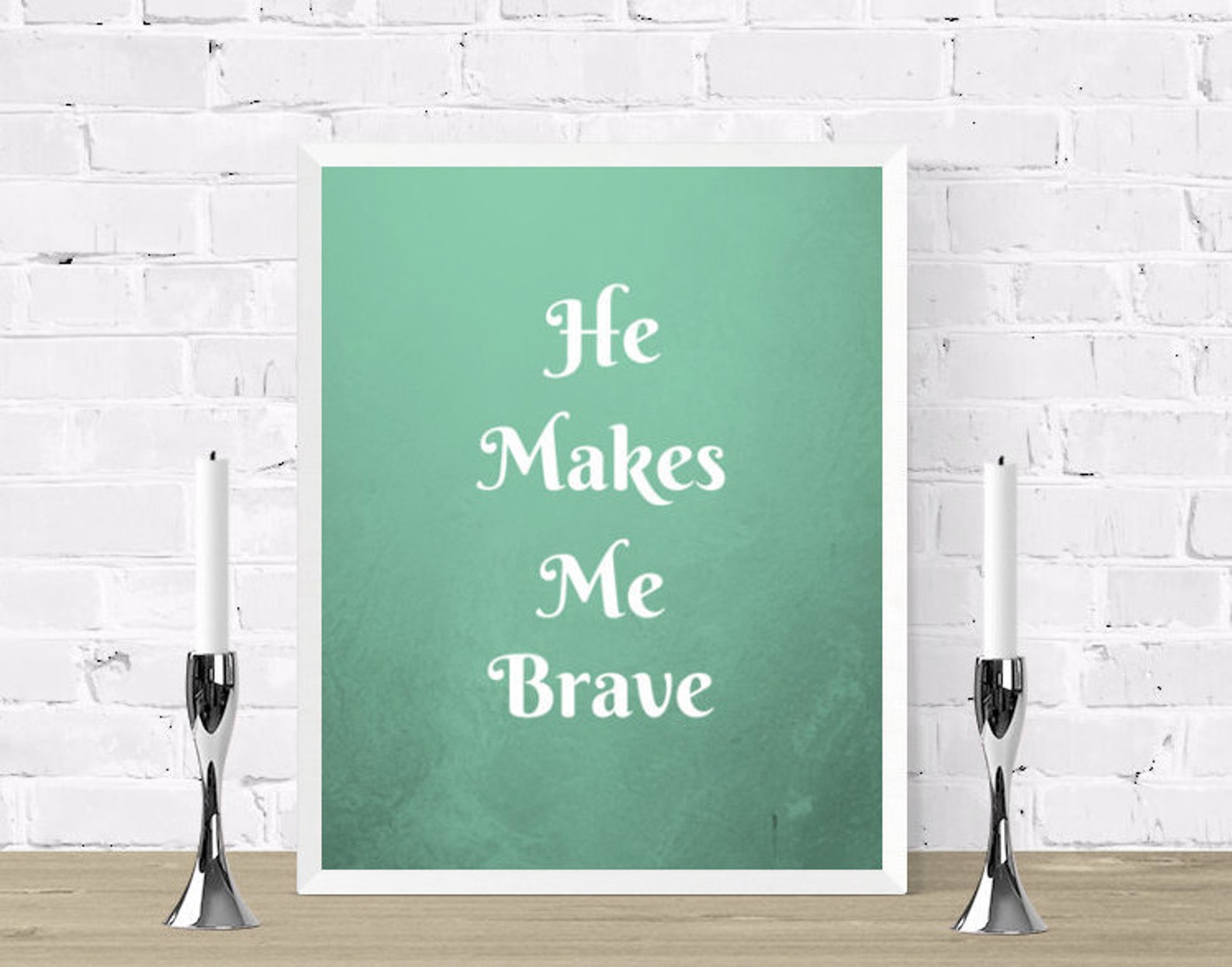 He Makes Me Brave Printable Bible Verse Printable Art Wall | Etsy