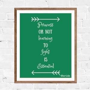 Merida Quote Printable - Brave Printable - Brave Quote - Pixar Art - Wall Art - Instant Download