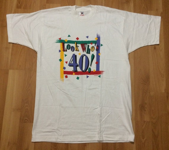 NEW XL 90's Look Who's 40 T shirt men's vintage Fr