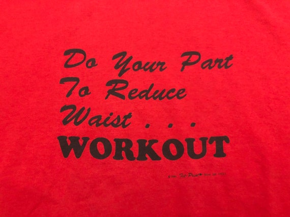 Large 1994 Workout men's T shirt Do Your Part To … - image 2