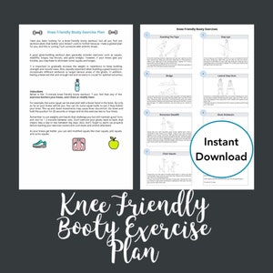 May include: A printable guide with instructions for a 15-minute knee-friendly booty workout. The guide includes illustrations of seven exercises: standing toe taps, step-ups, bridge, lateral step-outs, Romanian deadlift, glute kickbacks, and chair squats. The text includes the phrase "Instant Download".