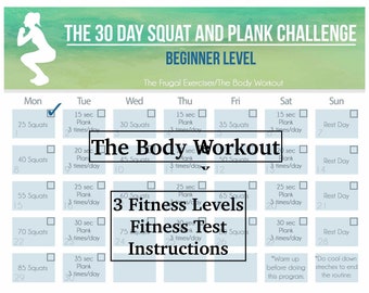 30 Day Squat and Plank Challenge, Three Levels: Beginner, Intermediate and Advanced.