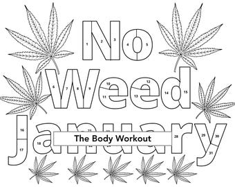 Dry January Tracker, No Weed January