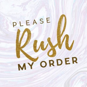 Rush My Order!