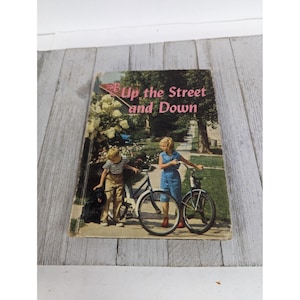 ABC Uppför gatan och nerför 1958 Basic Reader 160 sidor. Inbunden illustrerad