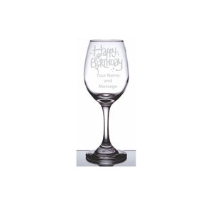 Engraved Personalized Happy Birthday Wine Glass Your Name and/or Message etc