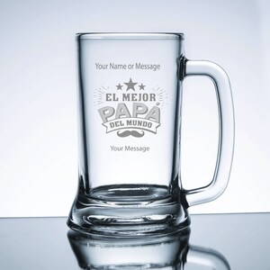 Engraved Personalized Beer Mug with Spanish Best Father and Your Name and/or Message