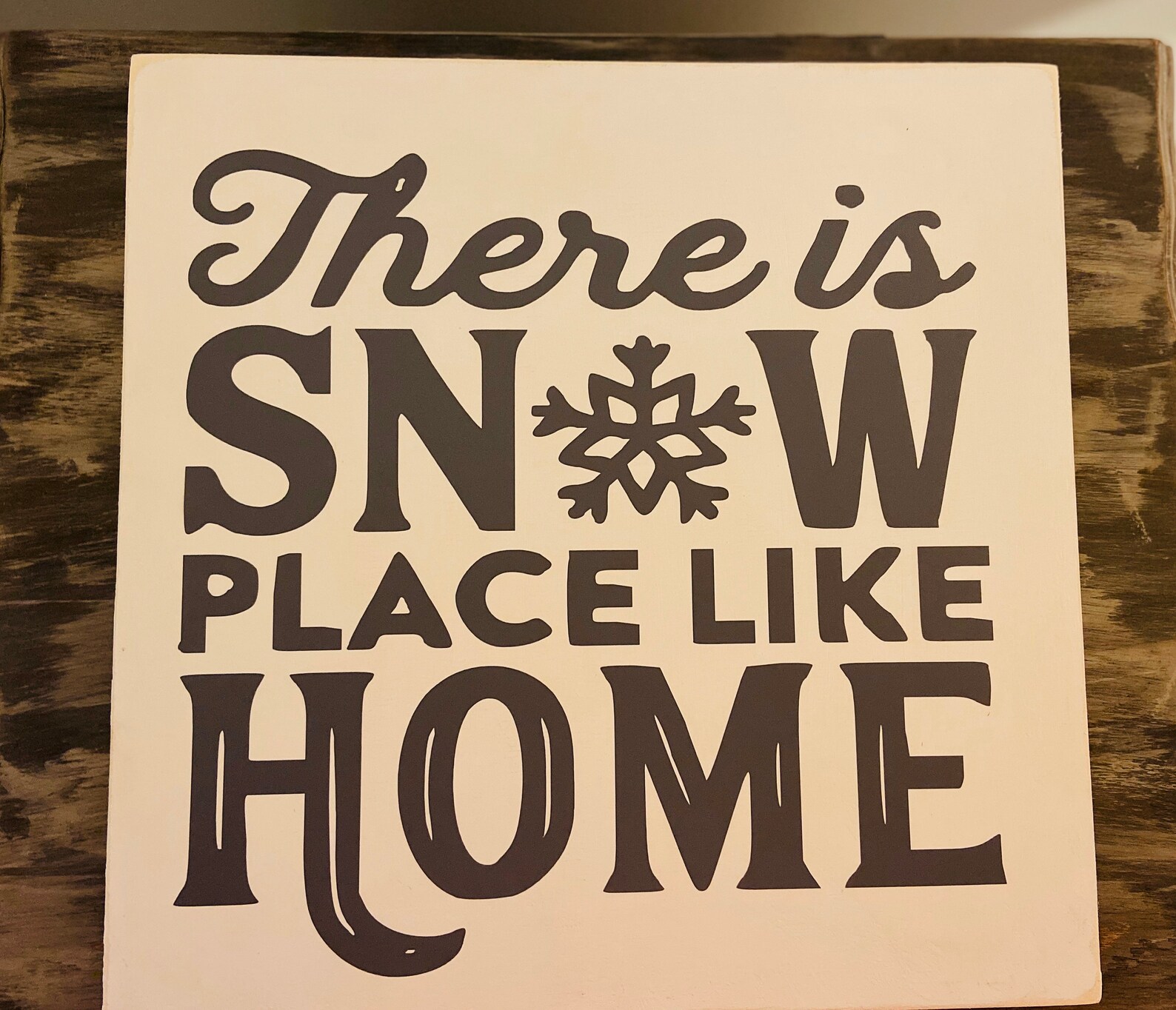 There is SNOW place like home decorative sign | Etsy
