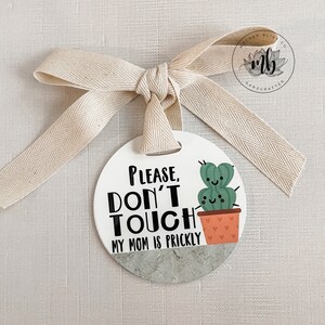 Prickly Succulent Don't Touch | Stroller Car Seat Tag | Germ Free | Plastic Tags | Newborn NICU Baby Stroller Tag | Prickly Mom Cactus