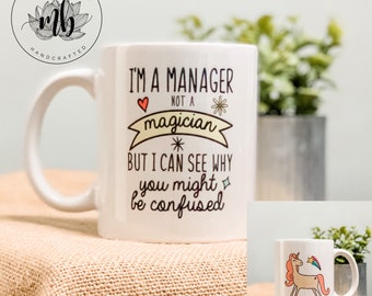 Manager Mug | Personalized Coffee Mug Unicorn | Ceramic and Dishwasher Safe | Customizable
