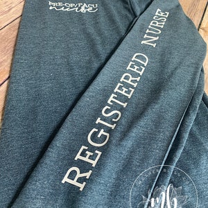 REGISTERED NURSE | Nurse Long Sleeve Undershirt | Triblend and Custom to YOUR unit | Nurse Shirt | Nursing Healthcare Hero | Medical Scrubs