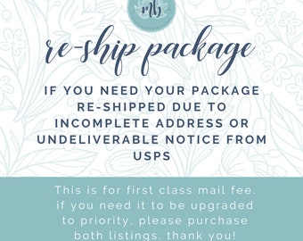 Re-ship Package Fee (First Class)