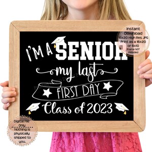 First Day of Senior Year Printable Sign First Day of School - Etsy