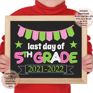 Last Day of Fifth Grade Printable Sign End of School Sign 5th Grade Photo Prop End of Fifth Grade Printable Instant Download image 9