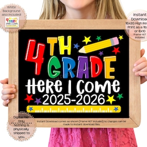 First Day of Fourth Grade Printable Sign First Day of 4th Grade Photo Prop 1st Day of Fourth Grade Here I Come Instant Download
