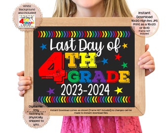 Last Day of Fourth Grade Printable Sign End of School Sign 4th Grade Photo Prop End of Fourth Grade Printable Instant Download